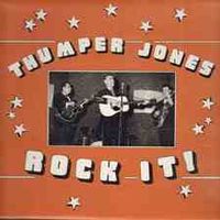 George Jones - Thumper Jones - Rock It! (Country Rockers, Vol.4)